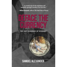 Deface the Currency: The Lost Dialogues of Diogenes