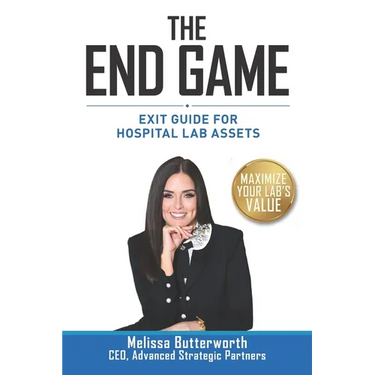 The End Game: Exit Guide for Hospital Lab Assets