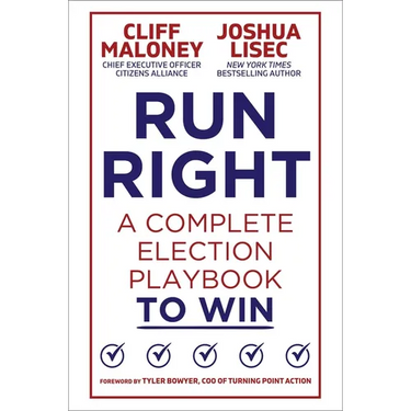 Run Right: A Complete Election Playbook to Win