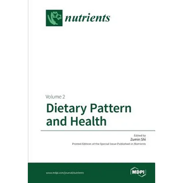 Dietary Pattern and Health: Volume 2