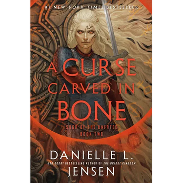 A Curse Carved in Bone: Book Two of the Saga of the Unfated