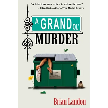 A Grand 'Ol Murder