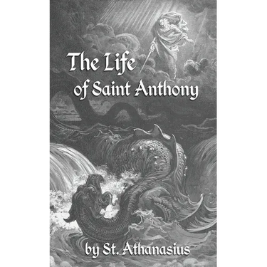 The Life of St. Anthony