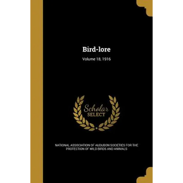 Bird-lore; Volume 18, 1916