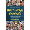 West Village Originals