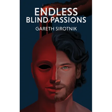 Endless Blind Passions