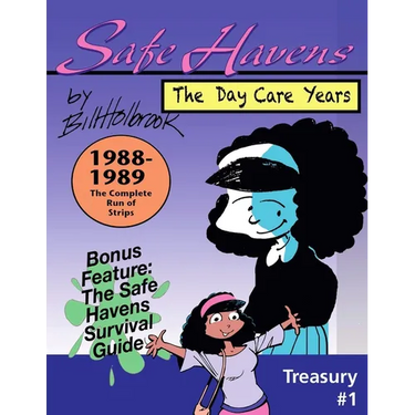 Safe Havens Treasury: The Daycare Years