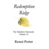Redemption Ridge: Volume II of The Taliaferro Chronicles