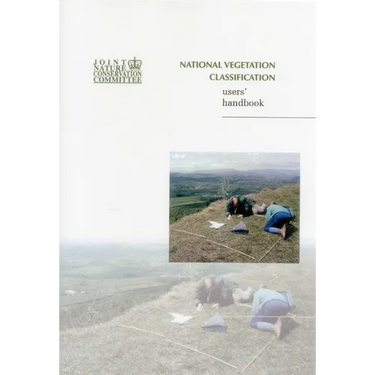 National Vegetation Classification - Users' Handbook