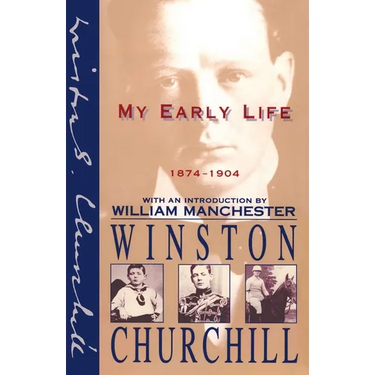 My Early Life: 1874-1904