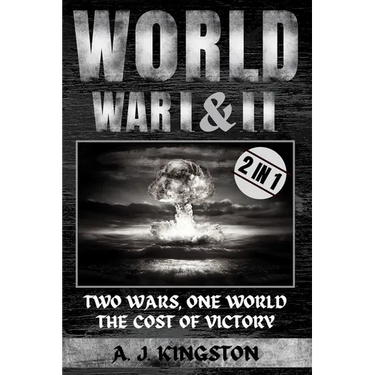 World War I & II: Two Wars, One World: The Cost of Victory