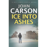 Ice Into Ashes
