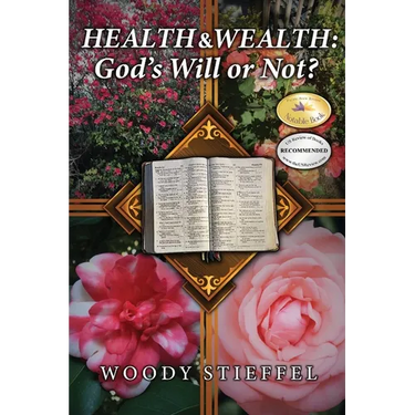 Health and Wealth: God's Will or Not?