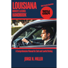 Louisiana Driver's License Handbook 2024: A Comprehensive Manual for Safe and Lawful Driving