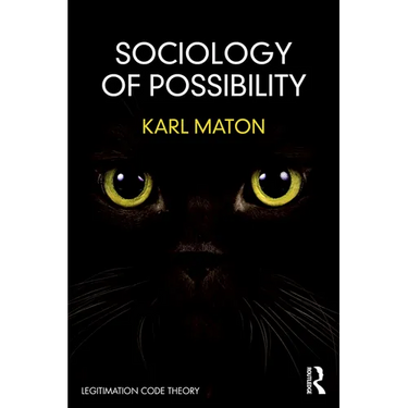 Sociology of Possibility: An Invitation to Legitimation Code Theory