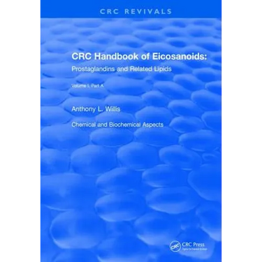 Handbook of Eicosanoids (1987): Volume I, Part a