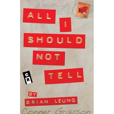 All I Should Not Tell