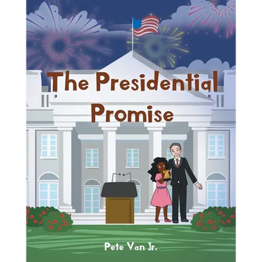 The Presidential Promise