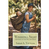 Windstill Night: A Journey on the Bellamy Road
