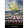 Notes From the Christian Circus