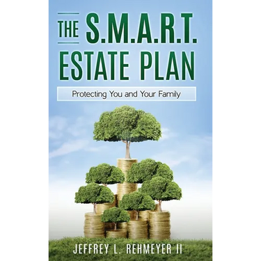 The S.M.A.R.T. Estate Plan