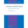 The History of Political Theory: Ancient Greece to Modern America