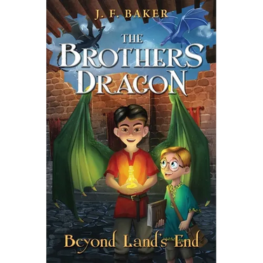 The Brothers Dragon: Beyond Land's End: Beyond Land's End