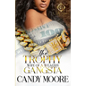 The Trophy Wife Of A Wealthy Gangsta: An African American Romance