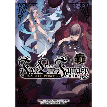 Free Life Fantasy Online: Immortal Princess (Light Novel) Vol. 9
