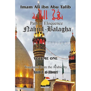 Nahjul Balagha Volume 1