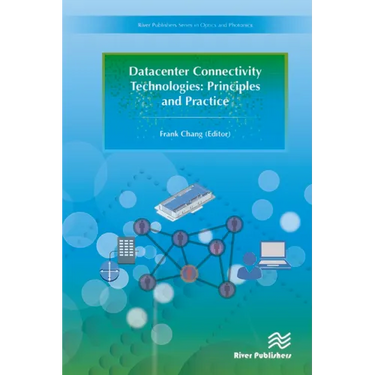 Datacenter Connectivity Technologies: Principles and Practice