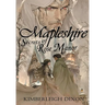 Mapleshire: Secrets of Rose Manor