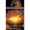 The Official Summary of End Times in Real Time: Discern the Signs of the Times and Annihilate the Antichrist Agenda