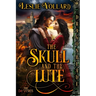 The Skull and the Lute