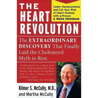 The Heart Revolution: The Extraordinary Discovery That Finally Laid the Cholesterol Myth to Rest