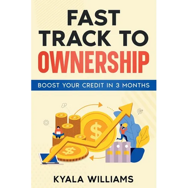 Fast Track to Ownership: Boost Your Credit in 3 Months