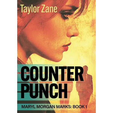Counterpunch: Maryl Morgan Marks: Book 1