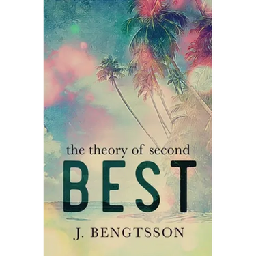 The Theory Of Second Best