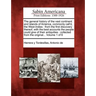The General History of the Vast Continent and Islands of America, Commonly Call'd, the West-Indies: From the First Discovery Thereof, with the Best Ac