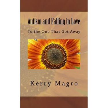 Autism and Falling in Love: To the One That Got Away