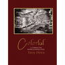 Colorful: A Journey for Rediscovering Color