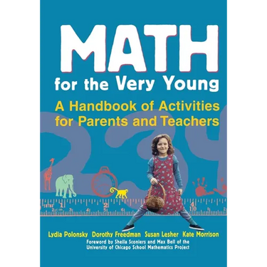 Math for the Very Young: A Handbook of Activities for Parents and Teachers