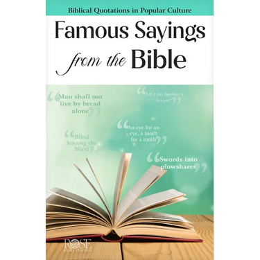Famous Sayings from the Bible