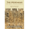 The Nehemiah 52 Day Challenge: Rebuilding Your Wall of Health
