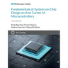 Fundamentals of System-on-Chip Design on Arm Cortex-M Microcontrollers