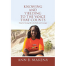 Knowing and Yielding to the Voice that Counts: Help for Facing Life with Faith and Courage
