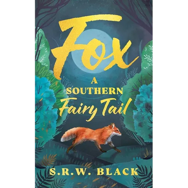 Fox: A Southern Fairy Tail