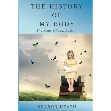 The History of My Body