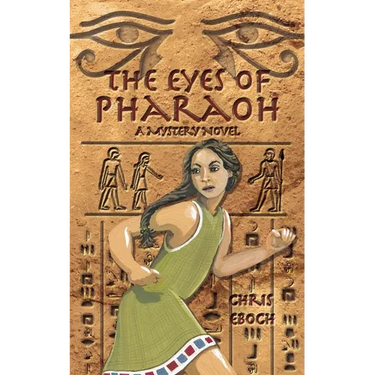 The Eyes of Pharaoh: A Mystery Novel