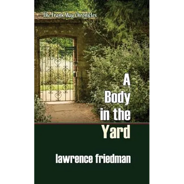 A Body in the Yard